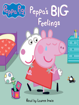 cover image of Peppa's Big Feelings